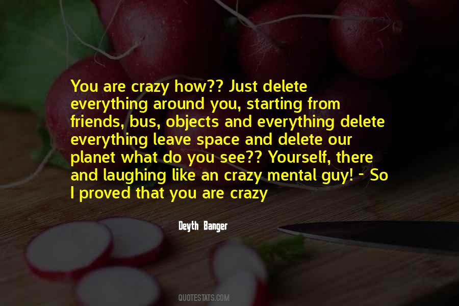 Delete You Quotes #1854040