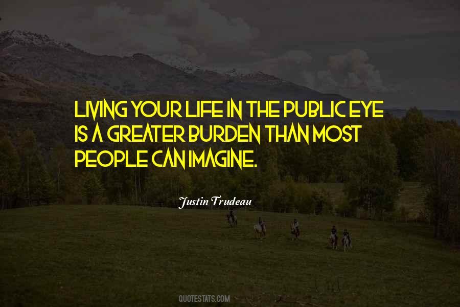 In The Public Eye Quotes #992004