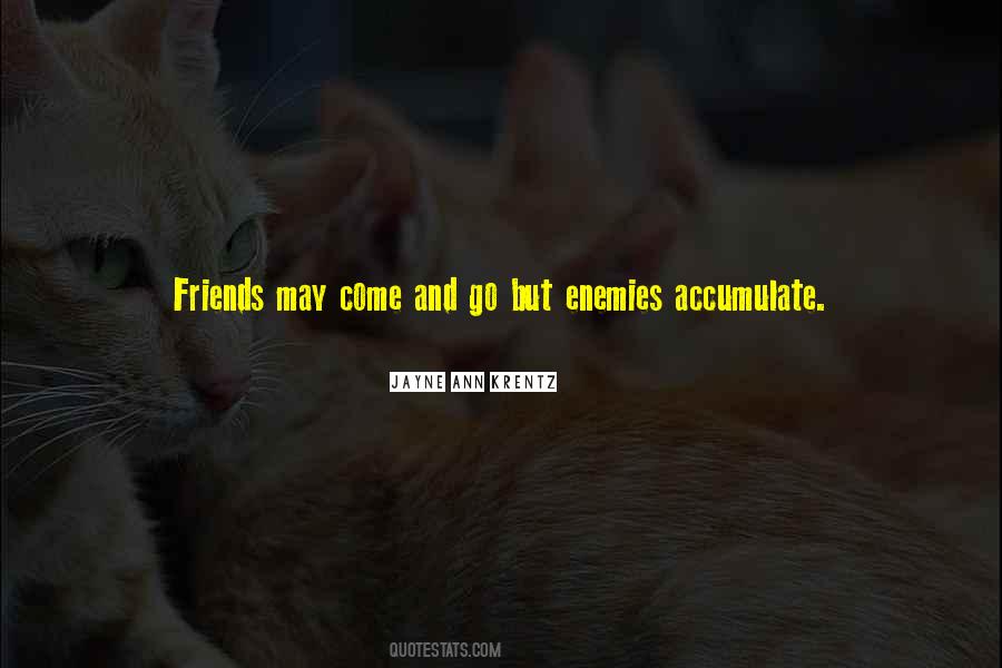 Friends But Enemies Quotes #1263946