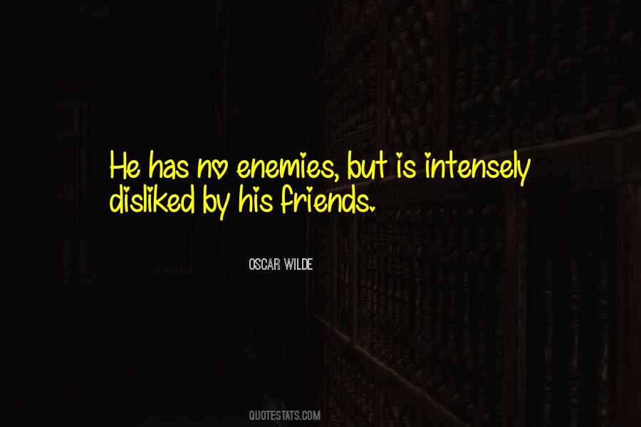 Friends But Enemies Quotes #1359056