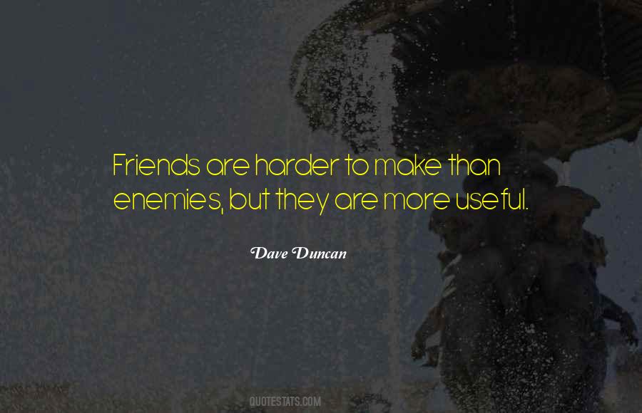 Friends But Enemies Quotes #1520352