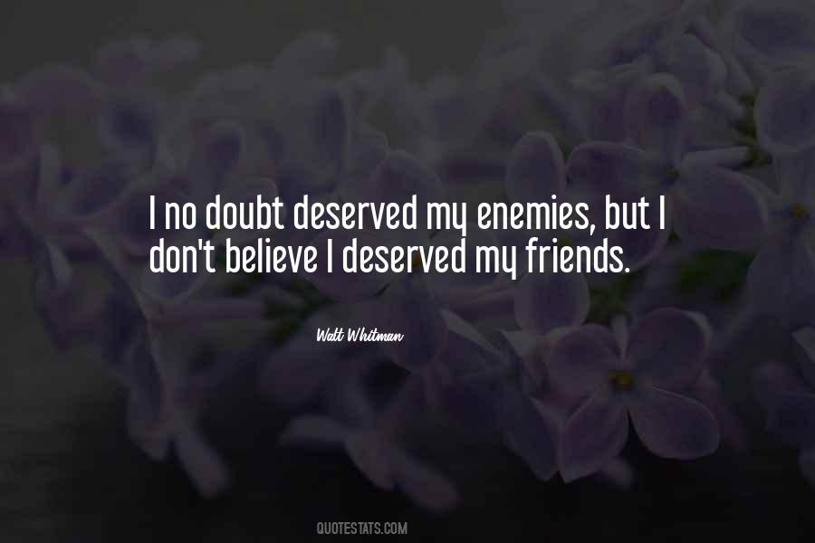 Friends But Enemies Quotes #714599