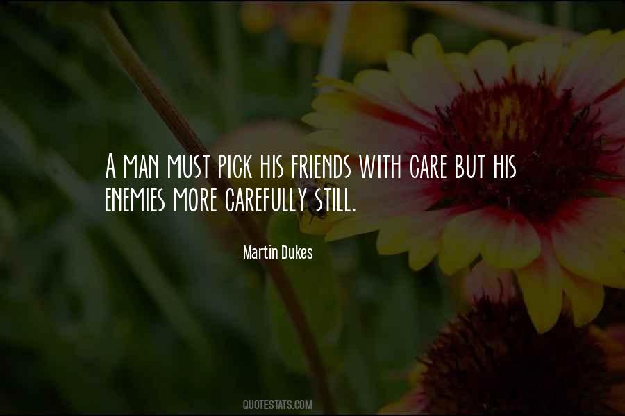 Friends But Enemies Quotes #741701