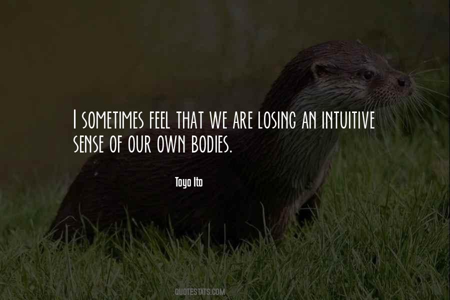 Sometimes We Feel Quotes #1189648