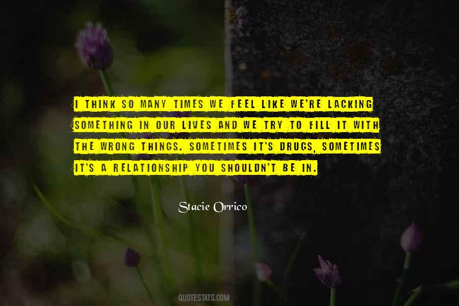 Sometimes We Feel Quotes #1513255