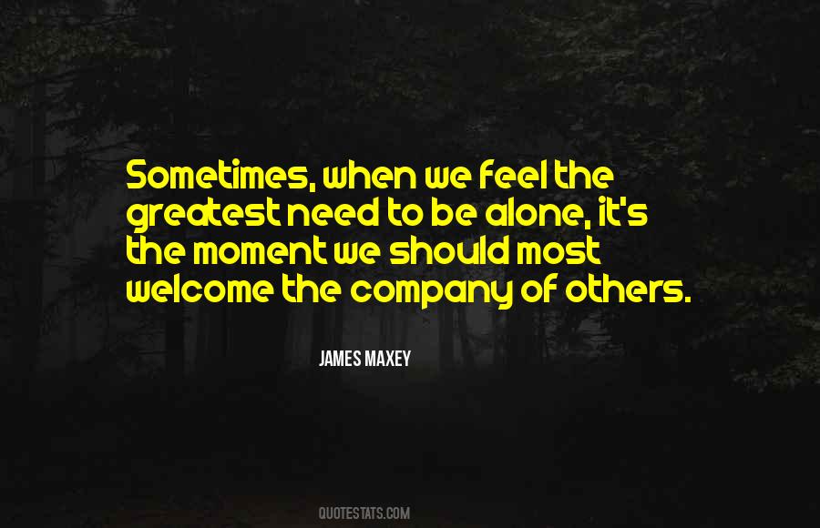 Sometimes We Feel Quotes #1691677