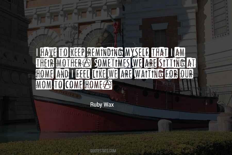 Sometimes We Feel Quotes #613918