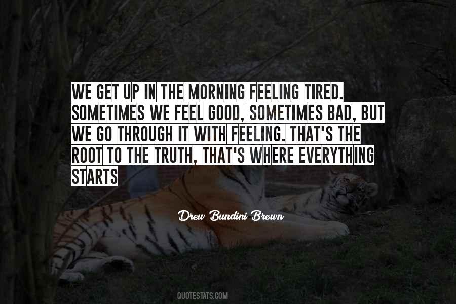 Sometimes We Feel Quotes #956178