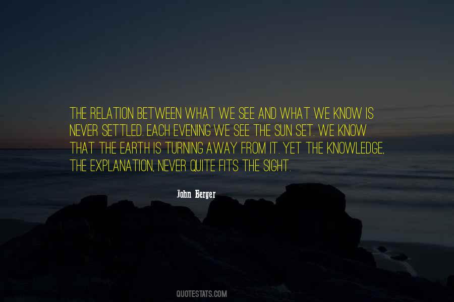 See The Sun Quotes #1183533