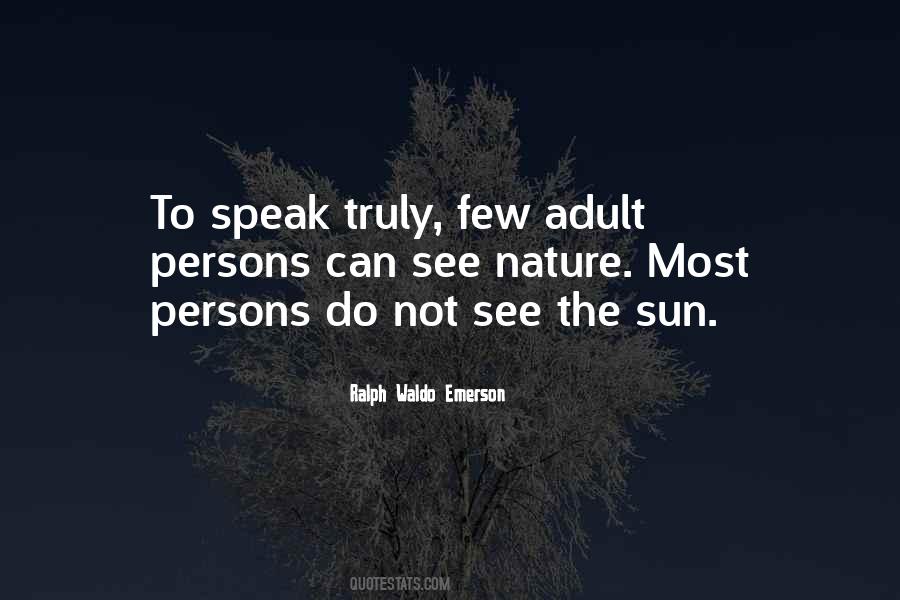 See The Sun Quotes #1288018