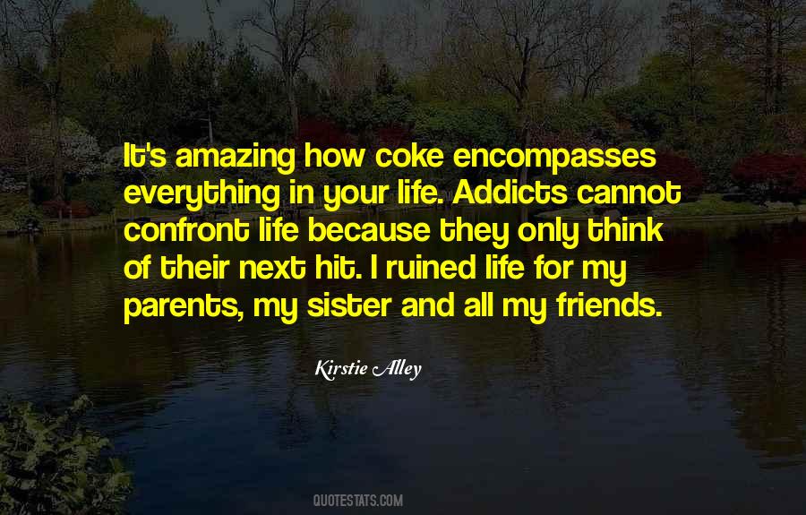 Friends But Sister Quotes #1131364