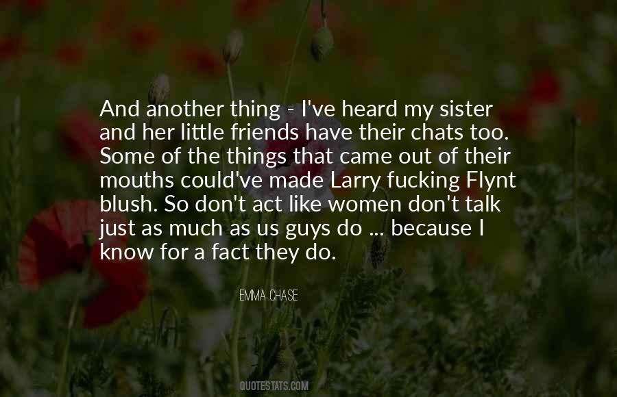 Friends But Sister Quotes #1387053