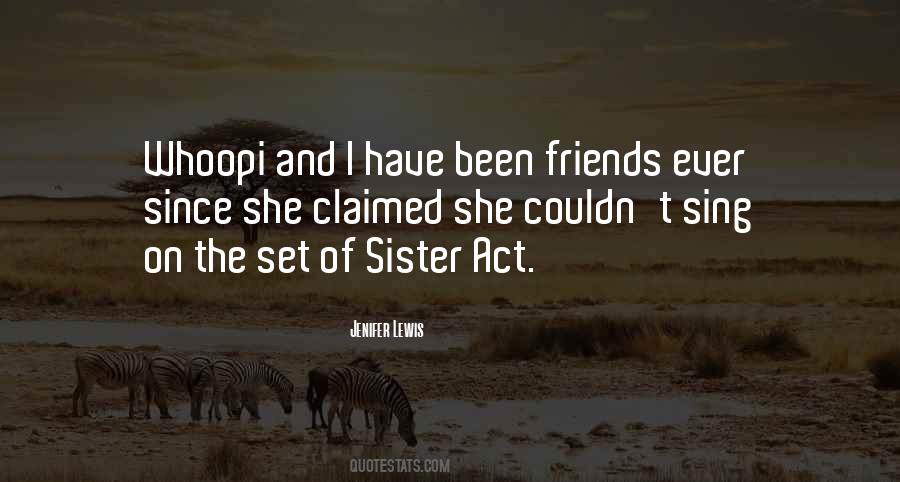 Friends But Sister Quotes #282865