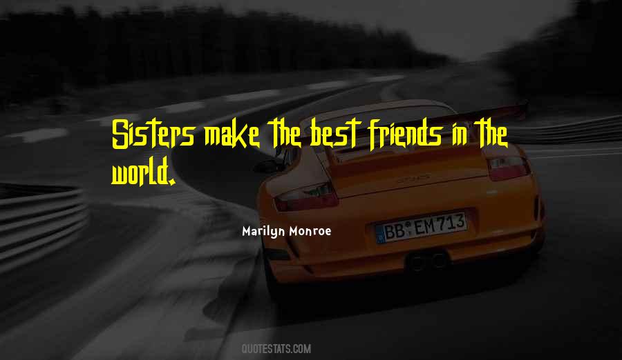 Friends But Sister Quotes #455230