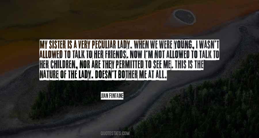 Friends But Sister Quotes #507637