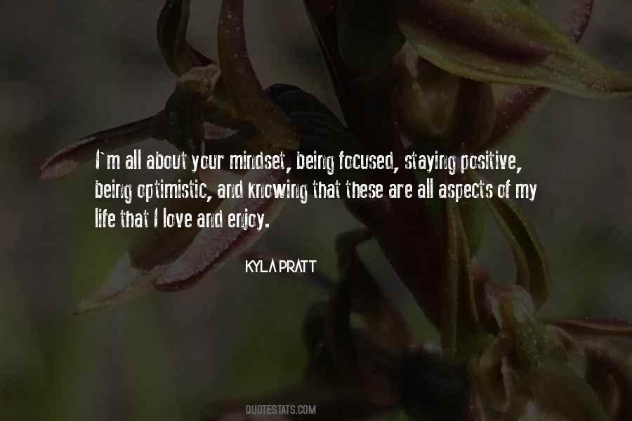 Being Positive Life Quotes #635230