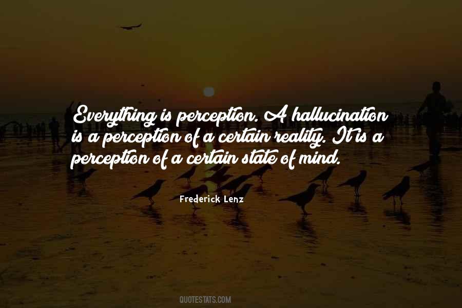 Everything Is A State Of Mind Quotes #1793804