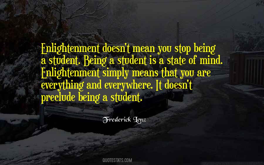 Everything Is A State Of Mind Quotes #288149