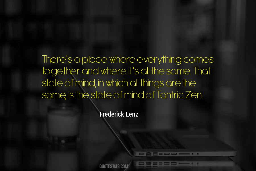 Everything Is A State Of Mind Quotes #400587