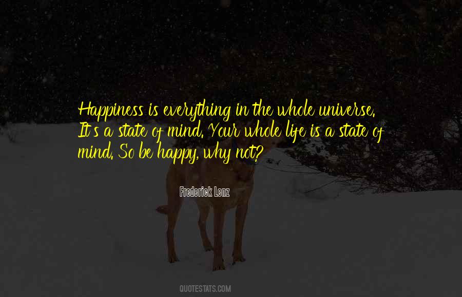 Everything Is A State Of Mind Quotes #840549