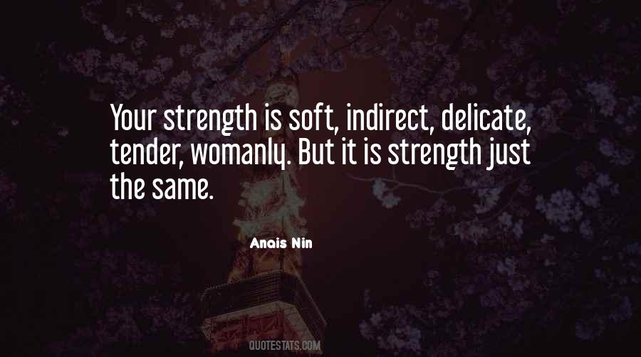 Your Strength Quotes #1161767