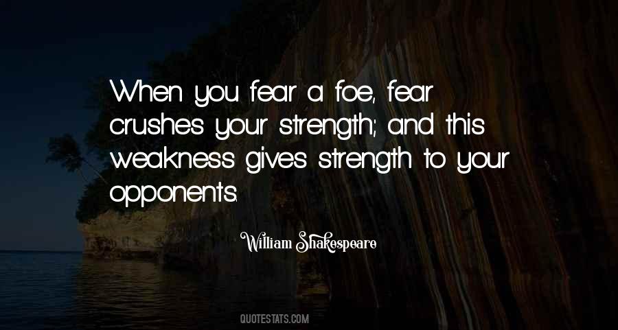 Your Strength Quotes #1369173