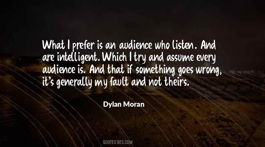 Is It My Fault Quotes #111809