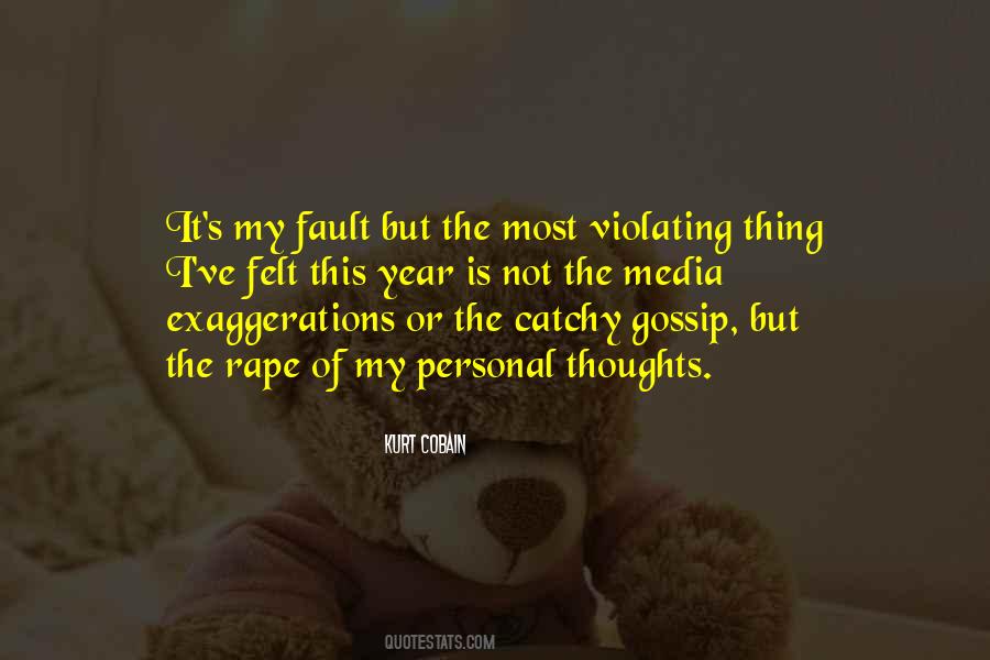 Is It My Fault Quotes #1234152