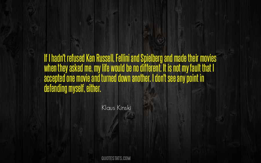 Is It My Fault Quotes #1859788