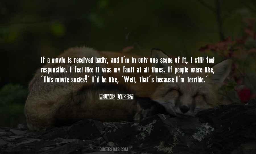 Is It My Fault Quotes #719911