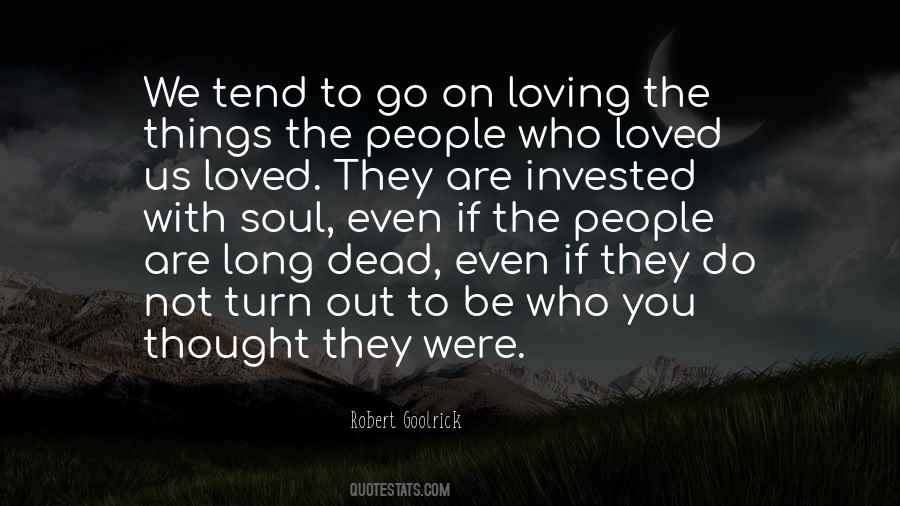 They Were Who We Thought They Were Quotes #816792