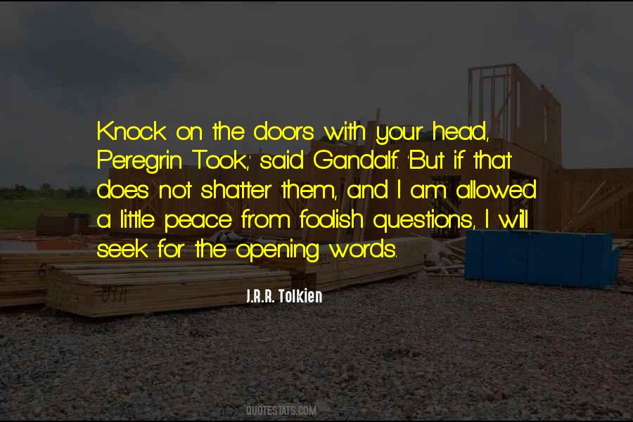 I Seek Peace Quotes #1143135