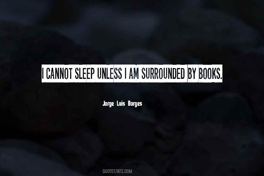 Surrounded By Books Quotes #63957