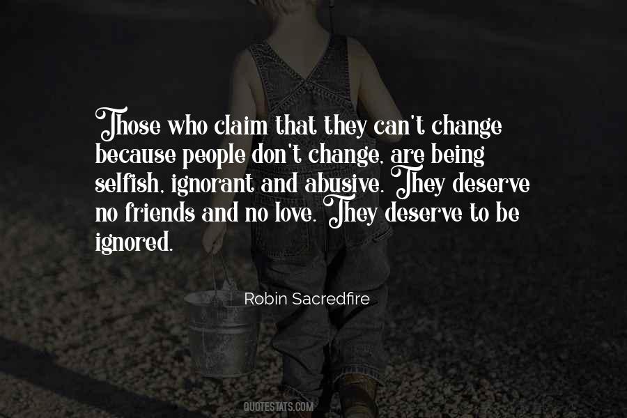 Friends Change Quotes #664608