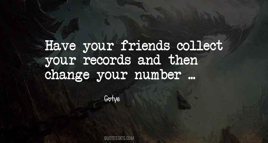 Friends Change Quotes #751822