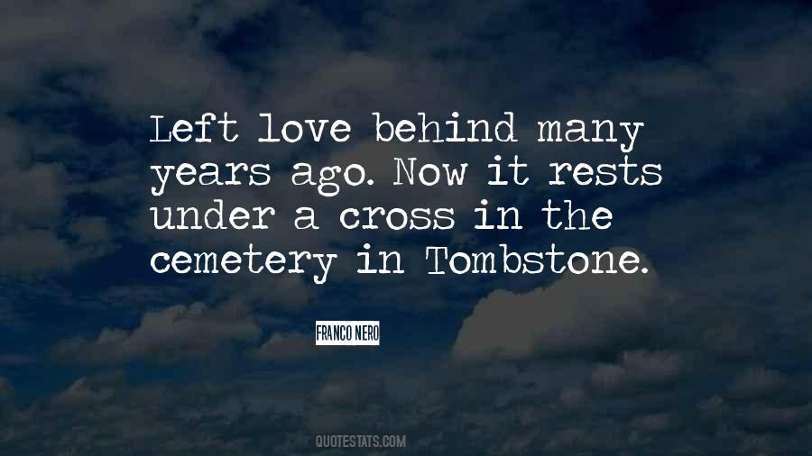 Tombstone Love Quotes #752173
