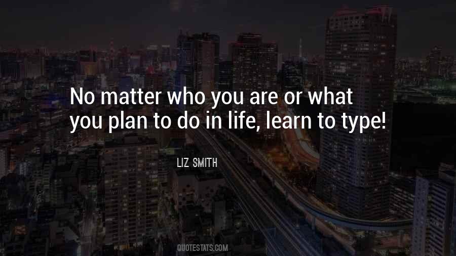 Quotes About Plan In Life #527213