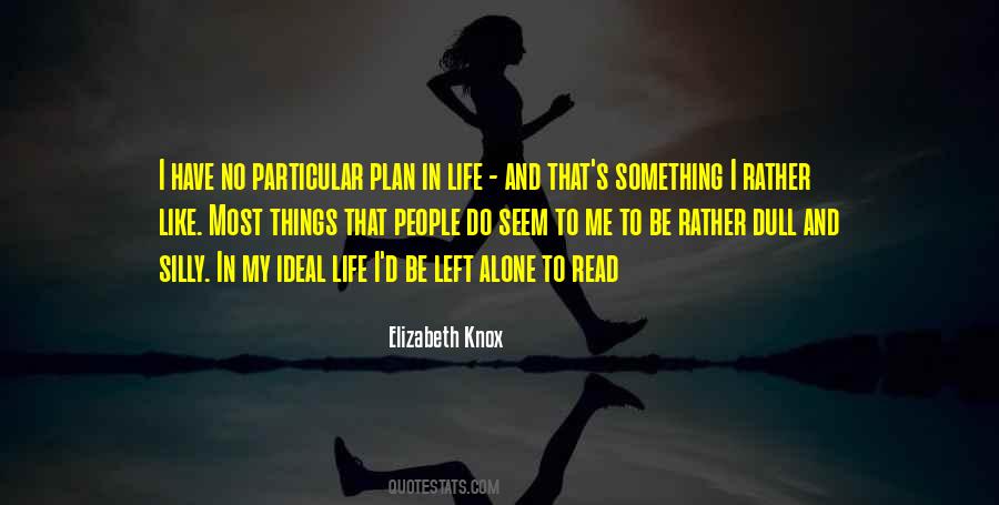 Quotes About Plan In Life #89022
