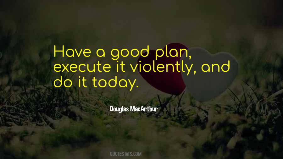 Good Plan Quotes #1091745