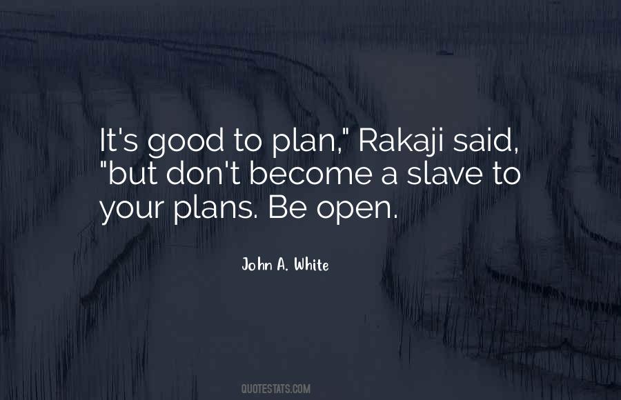 Good Plan Quotes #282682