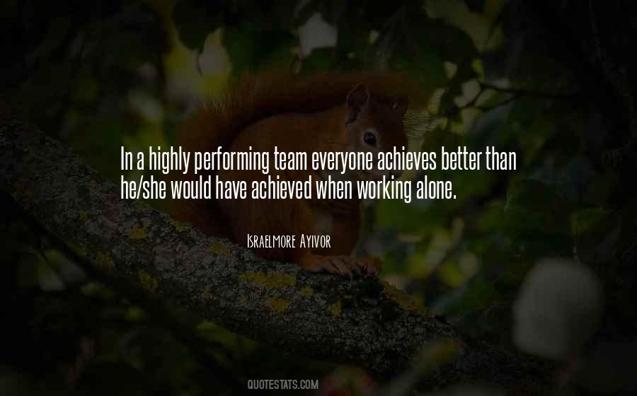 Work Alone Quotes #117954