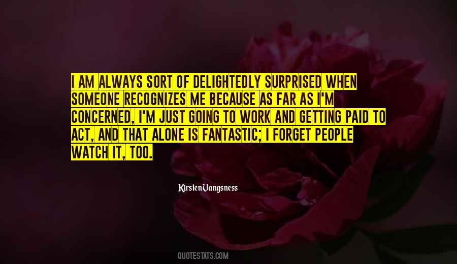 Work Alone Quotes #132521