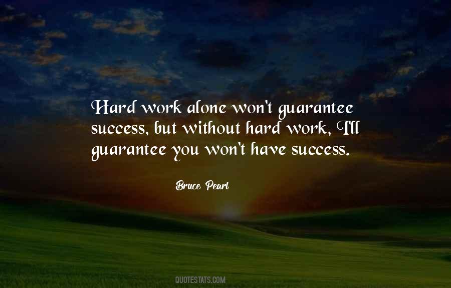 Work Alone Quotes #1404048