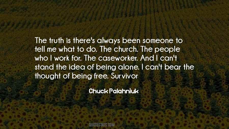 Work Alone Quotes #141770
