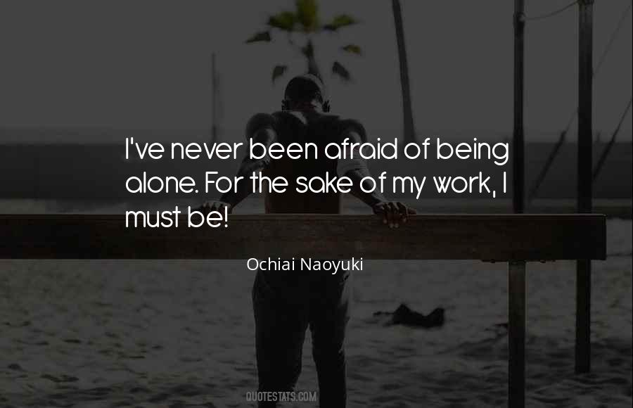 Work Alone Quotes #151560