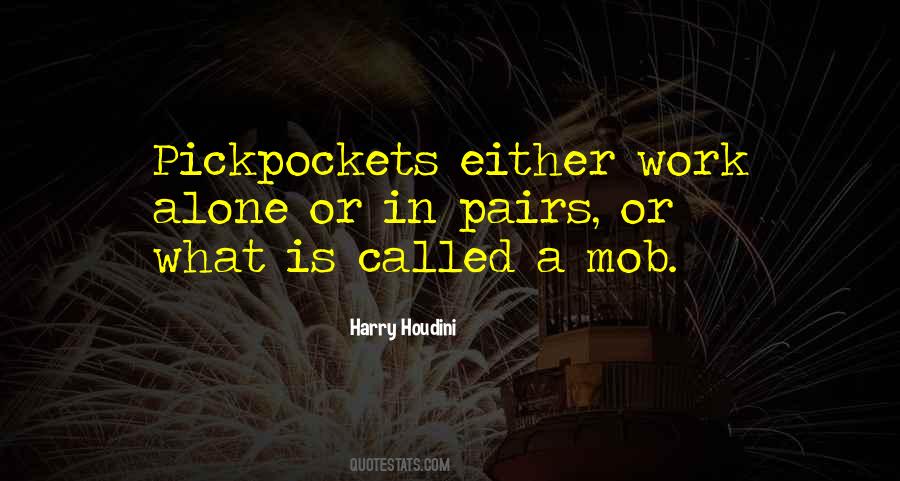 Work Alone Quotes #287301