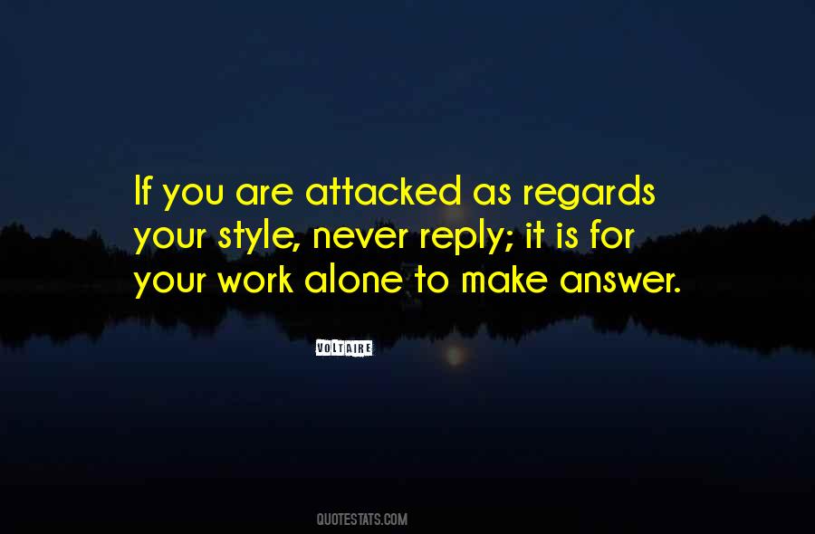 Work Alone Quotes #577359