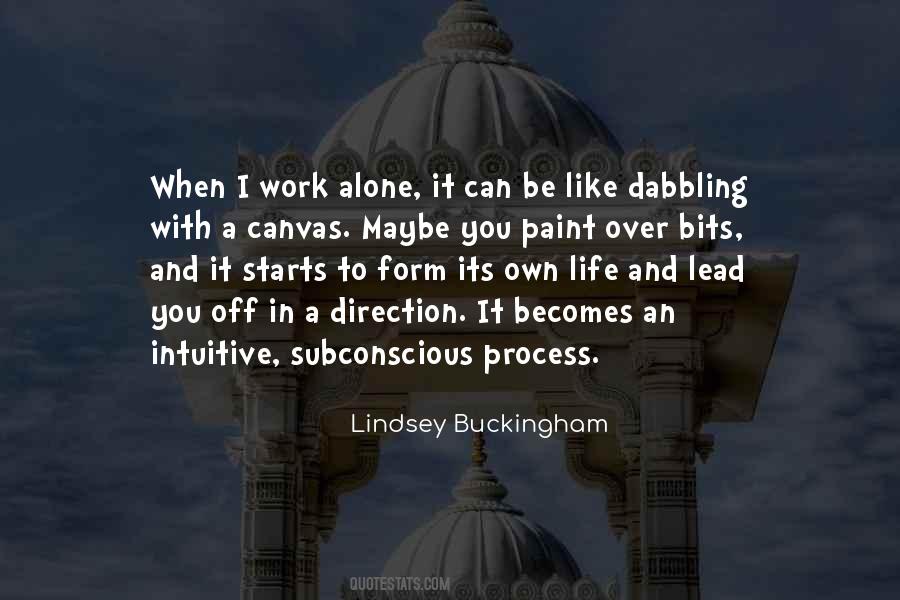 Work Alone Quotes #762010