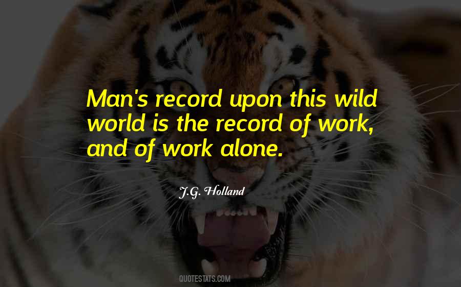 Work Alone Quotes #809107