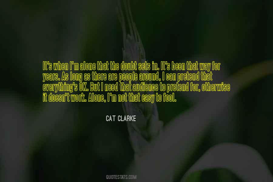 Work Alone Quotes #98559